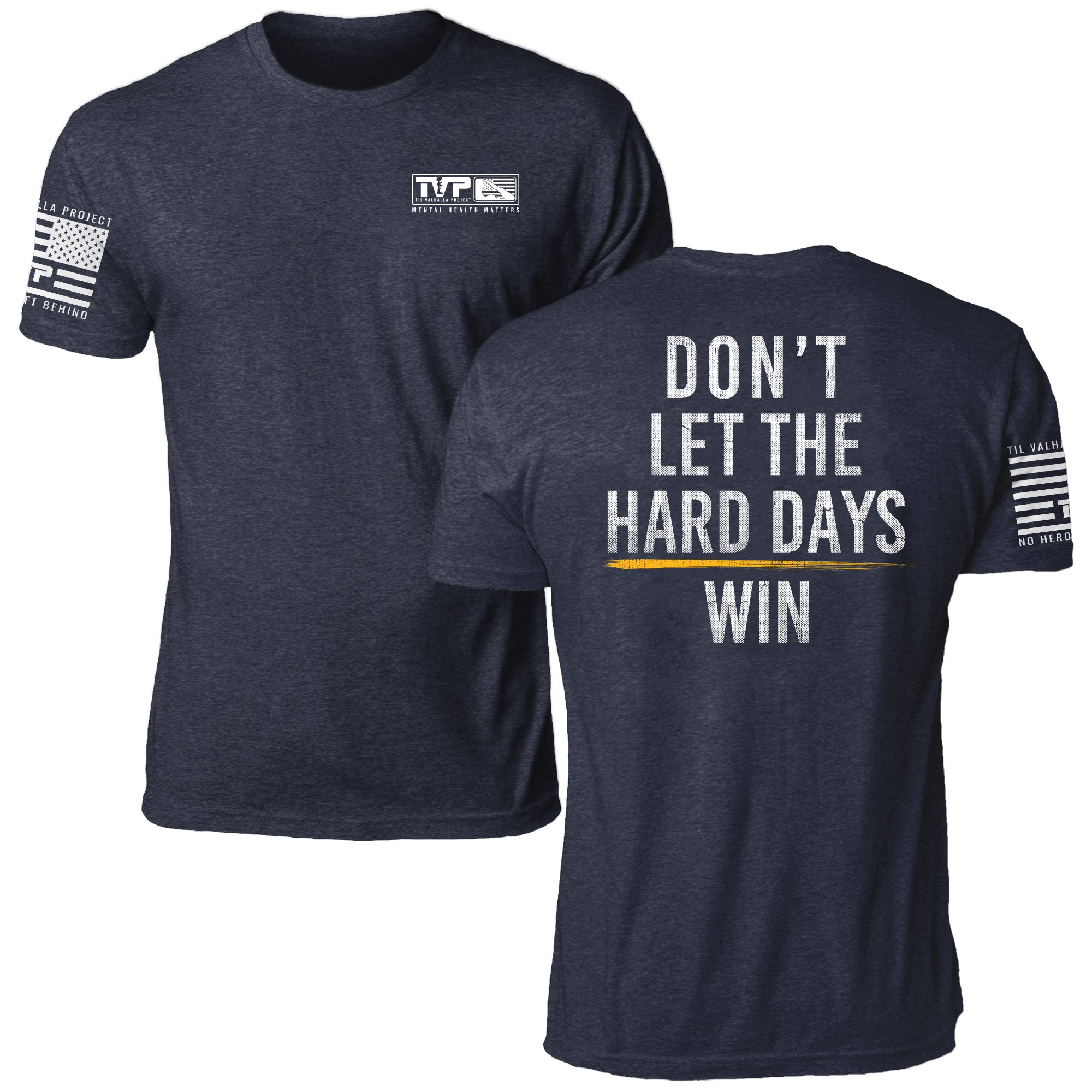 Hard Days Strength Tee